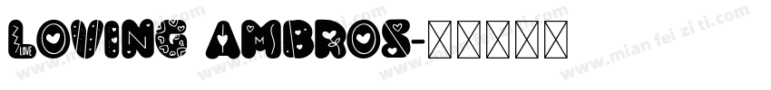 loving ambros字体转换